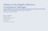 Habits of the Highly Effective Compliance Manager · Habits of the Highly Effective Compliance Manager . 1 Three Lines of Defense Board of Directors First Line of Defense ... front