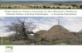 High Nature Value Farming in the Western Balkanssee.efncp.org/download/HNVF_SEE_v1.pdf · Authors: Yanka Kazakova and Vyara Stefanova, EFNCP Bulgaria, 2010 Valuable contribution from
