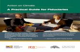 A Practical Guide for Fiduciaries - Investor Advocates for Social … · 2016-06-27 · Action on Climate: A Practical Guide for Fiduciaries • 2 About this Toolkit This toolkit