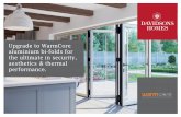 Upgrade to WarmCore aluminium bi-folds for the ultimate in ... · the ultimate in security, aesthetics & thermal performance. Upgrade to aluminium bi-fold doors for the ultimate in
