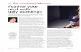30 the moneyweek interview Feather your nest with ugly ducklings · 2017-04-11 · become overvalued” and “unfashionable companies eventually become undervalued”. That sounds