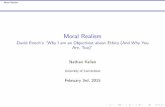 Moral Realism - Nathan Kellen · Ethics Joke Finally, consider someone from modern America. They remark \I’m glad I grew up in the 20th century!", and their friend asks why. Of