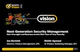 Next Generation Security Managementvox.veritas.com/legacyfs/online/veritasdata/IC B11.pdf · Next Generation Security Management 10 SPC Mobile SPC Enterprise Symantec Connectors Security