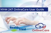 NY44 247 OnlineCare User Guide · NY44 Health Benefits Plane Trust and 247 OnlineCare have teamed up to provide a unique $0.00 telehealth benefit for you. The following is an in-depth