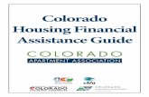 Colorado Housing Financial Assistance Guide...COLORADO HOUSING FINANCIAL ASSISTANCE PROGRAMS • 2-1-1 Colorado 2-1-1 Colorado is a collaborative of eight organizations, hosting six