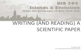 WRITING (AND READING) A SCIENTIFIC PAPER · WRITING (AND READING) A SCIENTIFIC PAPER 15 January 2014 D. M. Sorger (North Carolina State University) 1. HOW TO WRITE (AND READ) A SCIENTIFIC