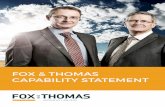 FOX & THOMAS CAPABILITY STATEMENT...CAPABILITY STATEMENT 1. ABOUT FOX AND THOMAS 03 OUR SERVICES 04 2. AGRIBUSINESS 06 3. BUSINESS SERVICES 08 4. PROPERTY CONTENTS WHY CHOOSE US A