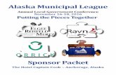 Sponsor Packet - akml.org · Sponsor Packet Putting the Pieces Together . The AML Annual Local Government Confer-ence is the premier meeting for municipal officials in Alaska. The