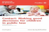 Contact: Making good decisions for children in public lawcontact.rip.org.uk/wp-content/uploads/RIP_Frontline_Tool... · Elsbeth Neil and others has identified a number of factors