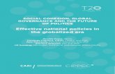 SOCIAL COHESION, GLOBAL GOVERNANCE AND THE FUTURE OF … · 1 SOCIAL COHESION, GLOBAL GOVERNANCE AND THE FUTURE OF POLITICS Effective national policies in the globalized era Orsetta