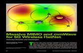 Massive MIMO and mmWave for 5G Wireless HetNet: Potential …static.tongtianta.site/paper_pdf/1c10e966-5516-11e9-9251... · 2019-04-02 · wireless heterogeneous network (HetNet)