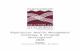 Population Health Management Strategy & Program …partnershiphp.org/Providers/Policies/Documents/Popul… · Web viewPopulation Health and Population Health Management are relatively
