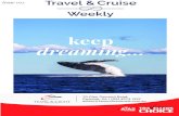 keep dreaming - Ingham Travel · Keep Dreaming 012. Travel & Cruise Weekly . Keep Dreaming 012. 5 ©Barrett & MacKay/Cruise TravellerPhoto credit. The Canadian province of Newfoundland