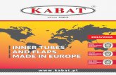 INNER TUBES AND FLAPS MADE IN EUROPE · Kabat Company was established in 1983 by two brothers - Andrzej and Tadeusz Kabat. Since then they have been co-owners of the company and today