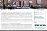 CHAPA Housing Briefs Briefs Newsletter... · in November by former Governor Deval Patrick. In addition to the Transformative Development Fund, reductions were proposed for programs
