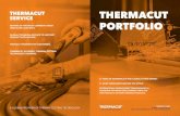 THERMACUT SERVICE THERMACUT PORTFOLIO · more than 100 plasma cutting systems leading global manufacturers such as hypertherm®, esab®, kjellberg®, cebora®, trafimet®, thermal