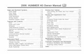 2006 HUMMER H3 Owner Manual M - Just Give Me The Damn … · Starting and Operating Your Vehicle ... 2006 HUMMER H3 Owner Manual M. GENERAL MOTORS, GM, the GM Emblem, and HUMMER are