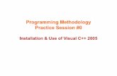 Programming Methodology Practice Session #0ocw.snu.ac.kr/sites/default/files/NOTE/4062.pdfMicrosoft Team Foundation Visual PSDk Visual Visual C++ - Visual 2005 Express Edition Microsoft.