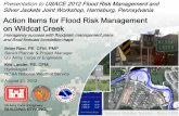 Action Items for Flood Risk Management on Wildcat Creek...that make communities eligible for reduction in flood insurance premiums BUT REDUCE FLOOD RISKS, too. • Use the . FEMA .