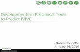 Developments in Preclinical Tools to Predict IVIVC...Developments in Preclinical Tools to Predict IVIVC ©2016 Absorption Systems PRECLINICAL TESTING FOR DRUGS, BIOLOGICS AND MEDICAL