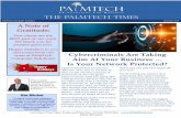 THE PALMTECH TIMES - Pronto Marketing...2019/12/12  · The PalmTech Times December 2019 harming your business or leaving your network exposed to outside threats. It means they don’t
