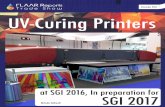 December 2016 UV-Curing Printers · INTRODUCTION For 2016 we are initiating additional ways of bringing together information on printers. New for 2016 will be a separate FLAAR Report