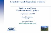 Legislative and Regulatory Outlook Federal and State ... · 10/09/2013  · November 4. Possible hearing October 17. 1. Timing for compliance with the ultra -low sulfur diesel (ULSD)