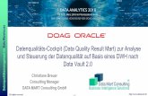 Datenqualitäts-Cockpit (Data Quality Result Mart) zur ... · Datenqualitäts-Cockpit (Data Quality Result Mart) zur Analyse und Steuerung der Datenqualität auf Basis eines DWH nach