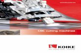 CNC cutting machines - masinelektro.commasinelektro.com/.../02/Koike-CNC-Catalogue-English...CNC cutting machines KOIKE – The spirit of cutting In 1918, KOIKE was established in