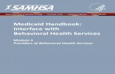 Medicaid Handbook: Interface with Behavioral Health ServicesCommunity Mental Health Centers . The Mental Retardation Facilities and Community Mental Health Centers Construction Act