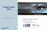 Visual Studio 2010 - Info Support Blog · Visual Studio 2010 Architecture tools Marcel de Vries Technology Manager marcelv@infosupport.com. Agenda •Visual Studio 2010 Architecture