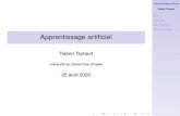 Apprentissage artiﬁciel Fabien Teytaud Intro Supervisé Non ...teytaud/files/Cours/Ap...Apprentissage artiﬁciel Fabien Teytaud Intro Supervisé Non supervisé Par renforcement