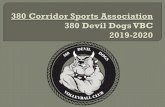 The 380 Devil Dogs Volleyball Club is committed to ... · athletics, band, choir, show choir, etc… take priority over the 380 Devil Dogs Volleyball Club. We request any conflicts