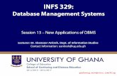 Lecturer: Dr. Ebenezer Ankrah, Dept. of Information ... · •The process of extracting valid, previously unknown, comprehensible, and actionable information from large databases