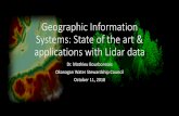 Geographic Information Systems: State of the art ......O Community Dataspace Other Data Sources: US Interagency Elevation Inventory ICESat data via OpenAItimetry Canad North Pacific
