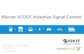 Mercer SCOOT Adaptive Signal Control · Presentation Overview • What is SCOOT adaptive signal control? • Project background • Project phases and more future SCOOT corridors