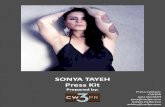 SONYA TAYEH Press Kit - CW3 Public Relations Tayeh Press Kit.pdf · Florence and the Machine, Kylie Minogue, Kerli and Miley Cyrus. She leads master classes and workshops, both nationally