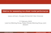 Metrics for assessing ice sheet model performance · university-logo Model validation Surface Velocity (University of Montana) Metrics LIWG/PCWG Joint Session 3 / 13. university-logo
