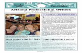 Arizona Professional Writers · 2014-11-14 · Arizona Professional Writers October 2014 by Cheryl Kohout A rizona Professional Writers 2015 communications Contest is just around