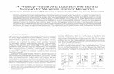 A Privacy-Preserving Location Monitoring System for ...chiychow/papers/TMC_2011.pdfabuse the location information gathered by the system to infer personal sensitive information [2],