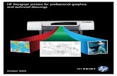 HP Designjet printers for professional graphics and .../media/Files/Pdfs/partners/common/hp/hp-pr… · HP Designjet large-format printers for professional graphics and technical