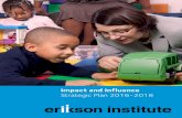 Strategic Plan 2016-2018 - Erikson Institute · education across multiple settings, from home visiting programs to home-based child care. The strategic plan calls for increased support