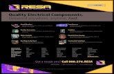 Quality Electrical Components. Delivered anywhere, anytime. Fast.€¦ · Quality Electrical Components. Delivered anywhere, anytime. Fast. Got a tough one? Call 800.576.RESA Bus