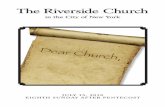 The Riverside Church · 2018-07-13 · making it hard to see that we are your community. We act as though we do not need each other. We do not know and bear each other’s burdens.