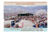 First Dialogue – Sherqilla, Gilgit (Pakistan) 1982 1 ... · 1 First Dialogue – Sherqilla, Gilgit (Pakistan) 1982. Shoaib Sultan Khan - May 2009. SOCIAL MOBILISATION: A KEY TO