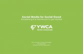 Social Media for Social Good · Digital and Content Strategist with YWCA Metro Vancouver ... HASHTAG: Hashtags assign a topic to a Tweet. So, for example, Tweets that contain #ElderAbuse