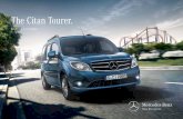 The Citan Tourer. - DIMO · 2019-06-27 · New in the Citan Tourer. 1 thDAB+ function expected to be available as of 4 quarter of 2015. 2 Only available for the long Citan Tourer.