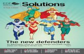 Solutions - Environmental Defense Fund · 2018-11-07 · Solutions / edf.org / Fall 2018 3 For environmentalists, these are challenging times. In Washington, DC, the Trump adminis-tration’s