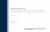 Demographic Analysis & Forecasts - Blackpool · Demographic statistics used in this report have been derived from data from the Office for National Statistics licensed under the Open