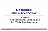 Database JDBC Overview - University of Virginia School of ...up3f/cs4750/slides/4640Lec20-JDBC-F17.pdf · JDBC is often thought of as standing for `Java Database Connectivity’.)